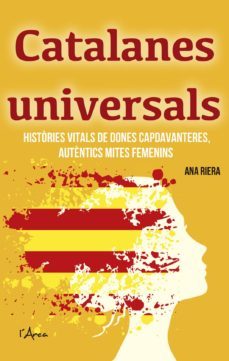 catalanes universals-ana riera-9788494836442