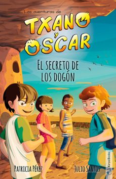 txano y oscar: el secreto de los dogon (4)-9788494841842