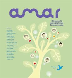 amar: diccionario para disfrutar la convivencia-cristina nuñez pereira-rafael romero valcarcel-9788494890642