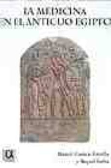 la medicina en el antiguo egipto-manuel cuenca estrella-raquel barba-9788495414342