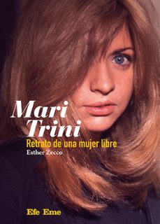 titulo: mari trini. retrato de una mujer libre-9788495749642