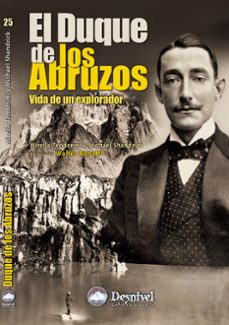 el duque de los abruzos vida de un explorador-9788495760142