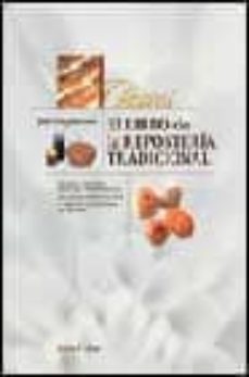 el libro de la reposteria tradicional-jesus avila granados-9788496054042
