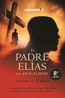 el padre elias : un apocalipsis-9788496088542