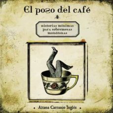 el poso del cafe-aitana carrasco-9788496388642