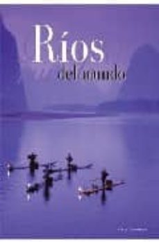 rios del mundo-paolo novaresio-9788496445642