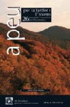 a peu per la tardor i l hivern: 26 passejades i excursions-ernest costa-9788496639942