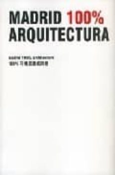 madrid 100% arquitectura-9788496656642