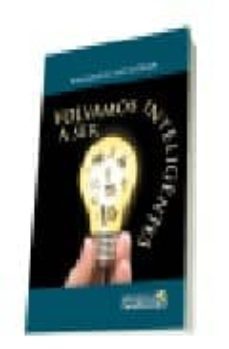 volvamos a ser inteligentes-9788496790742