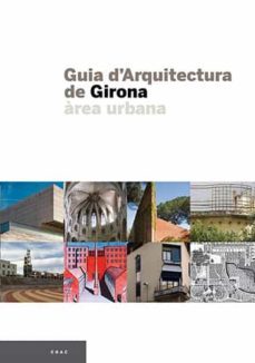 guia d arquitectura de girona (area urbana)-9788496842342
