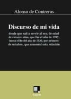 discurso de mi vida desde que sali a servir al rey-alonso de contreras-9788496875142