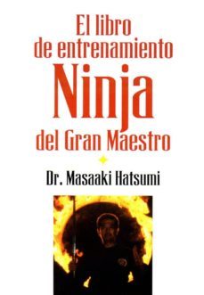 el libro del entrenamiento ninja del gran maestro-9788496894242