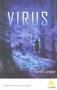 virus-sarah langan-9788496929142