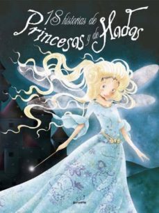 18 historias de princesas y de hadas-9788496939042