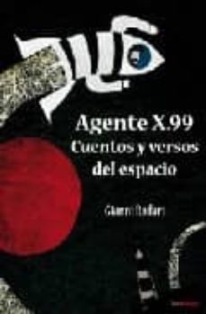 agente x99: cuentos y versos del espacio-9788496947542