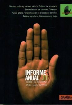 informe anual 2011 sobre el racismo en el estado español-9788496993242