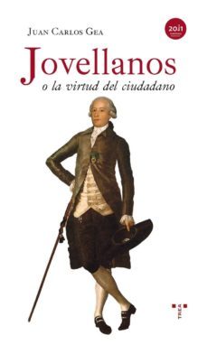 jovellanos o la virtud del ciudadano-juan carlos gea-9788497045742