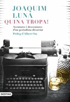 quina tropa!-joaquin luna-9788497102742