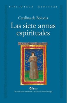 las siete armas espirituales-catalina de bolonia-9788497156042