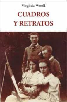 cuadros y retratos-virginia woolf-9788497164542