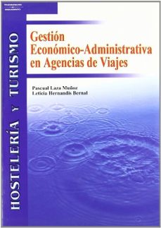 gestion economico-administrativa de agencias de viajes-9788497323642