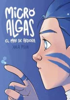 micro algas. el mar de ardora-xulia pison-9788497497442