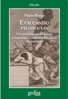 evaluando filosofias-mario bunge-9788497842242
