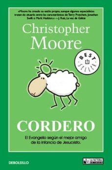 cordero: el evangelio segun el mejor amigo de la infancia de jesu cristo-9788498001242