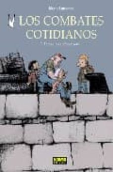 los combates cotidianos 2. tantas pequeñas cosas...-manu larcenet-9788498142242