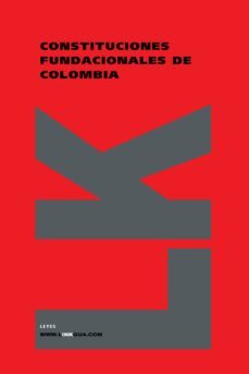 constituciones fundacionales de colombia. la gran colombia 1821-9788498161342