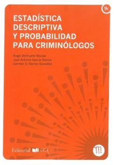 estadistica descriptiva y probabilidad para criminologos-9788498287042