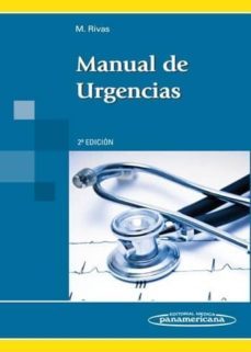 manual de urgencias (2ª ed.)-miguel rivas jimenez-9788498352542