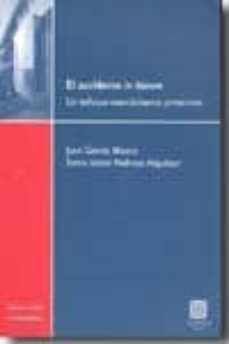 accidente in itinere: un enfoque esencialmente preventivo-juan garcia blasco-9788498366242