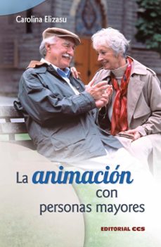 la animacion con personas mayores-9788498423242