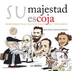su majestad escoja-carlos osorio garcia de oteyza-9788498734942