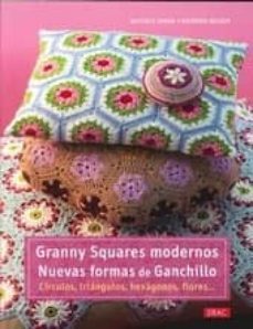granny squares modernos: nuevas formas de ganchillo-beatrice simon-barbara wilder-9788498743142