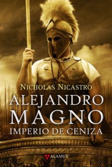 alejandro magno: imperio de ceniza-9788498890242