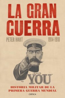 la gran guerra: historia militar de la primera guerra mundial-peter hart-9788498926842