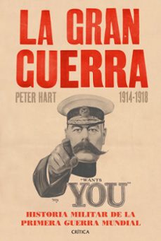 la gran guerra: historia militar de la primera guerra mundial-peter hart-9788498928242