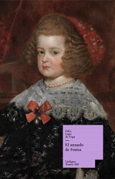 el anzuelo de fenisa (ebook)-felix lope de vega y carpio-9788498977042