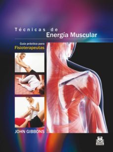 tecnicas de energia muscular. guia practica para fisioterapeutas (color) (ebook)-john gibbons-9788499109442