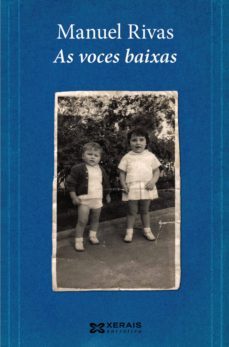 as voces baixas (ebook)-manuel rivas-9788499144542