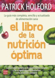 el libro de la nutricion optima-patrick holford-9788499170442