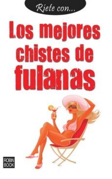 riete con los mejores chistes de fulanas-9788499171142