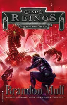 guardianes de los cristales (cinco reinos 3)-brandon mull-9788499189642