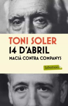 14 d abril. macia contra companys-9788499305042