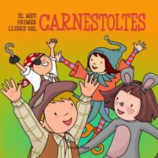 el meu primer llibre del carnestoltes-9788499329642