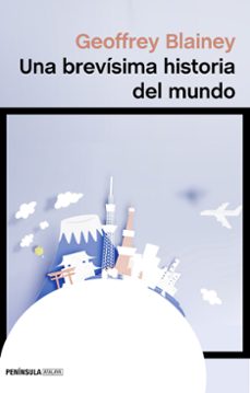 una brevisima historia del mundo-geoffrey blainey-9788499427942