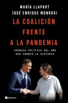 la coalicion frente a la pandemia-maria llapart-jose enrique monrosi-9788499429342