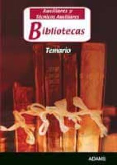 auxiliares y tecnicos de bibliotecas. temario-9788499435442